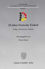 20 Jahre Deutsche Einheit