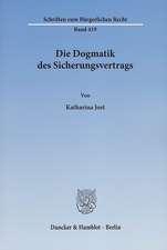 Die Dogmatik des Sicherungsvertrags