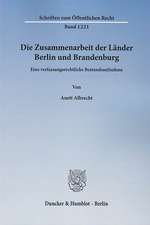 Die Zusammenarbeit der Länder Berlin und Brandenburg