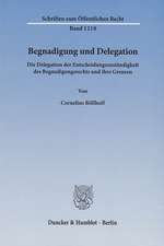 Begnadigung und Delegation