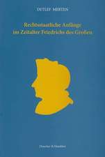 Rechtsstaatliche Anfänge im Zeitalter Friedrichs des Großen