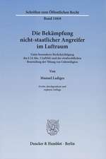 Die Bekämpfung nicht-staatlicher Angreifer im Luftraum