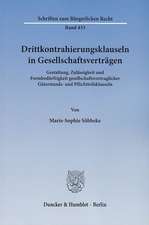 Drittkontrahierungsklauseln in Gesellschaftsverträgen