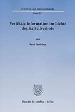 Vertikale Information im Lichte des Kartellverbots