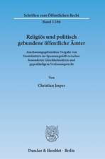 Religiös und politisch gebundene öffentliche Ämter