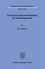 Das System Massentierhaltung im Verfassungsrecht.