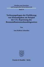 Verfassungsfragen der Einführung von Klimaabgaben am Beispiel der CO2-Bepreisung des Brennstoffemissionshandelsgesetzes