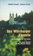 Das Würzburger Käppelle