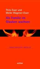 Als Familie im Glauben wachsen