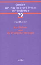 Karl Rahner und die Praktische Theologie