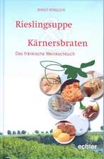 Rieslingsuppe & Kärnersbraten