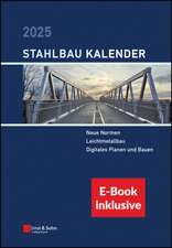 Stahlbau-Kalender 2025 (inkl. e Book als PDF)