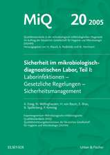 MIQ 20: Sicherheit im mikrobiologisch-diagnostischen Labor, Teil I