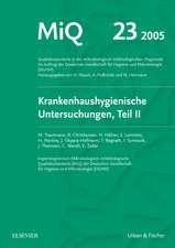 MIQ 23: Krankenhaushygienische Untersuchungen, Teil II