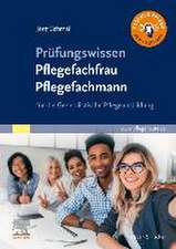 Prüfungswissen Pflegefachfrau Pflegefachmann