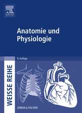 Anatomie und Physiologie