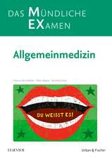 MEX Das Mündliche Examen - Allgemeinmedizin