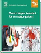 Mensch Körper Krankheit für den Rettungsdienst