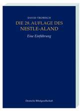 Die 28. Auflage des Nestle-Aland