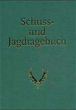 Schuss- und Jagdtagebuch