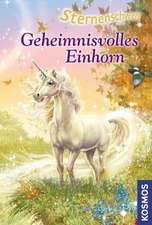 Sternenschweif 20. Geheimnisvolles Einhorn