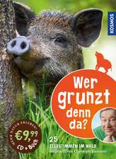 Wer grunzt denn da?