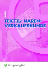 Textil-Warenverkaufskunde. Lehr-/Fachbuch