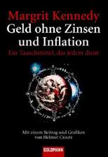 Geld ohne Zinsen und Inflation