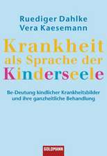 Krankheit als Sprache der Kinderseele