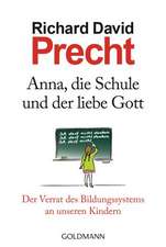 Anna, die Schule und der liebe Gott