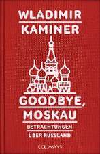 Goodbye, Moskau