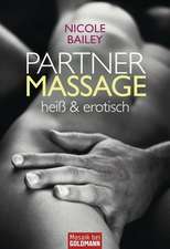 Partnermassage heiß und erotisch