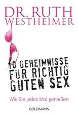 10 Geheimnisse für richtig guten Sex