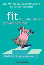 Fit mit dem inneren Schweinehund