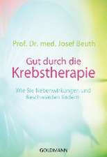 Gut durch die Krebstherapie