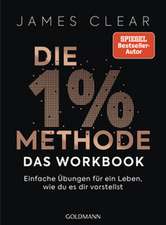 Die 1%-Methode - das Workbook