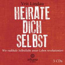 Heirate dich selbst