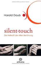 Silent touch