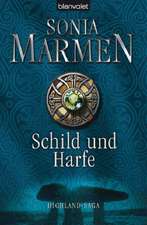 Schild und Harfe. Highland-Saga