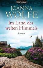 Im Land des weiten Himmels