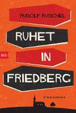 Ruhet in Friedberg