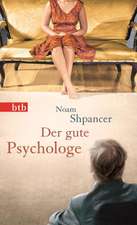 Der gute Psychologe