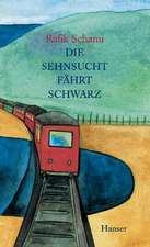 Die Sehnsucht fährt schwarz