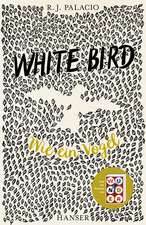 White Bird - Wie ein Vogel