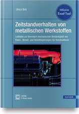 Zeitstandverhalten von metallischen Werkstoffen