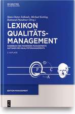 Lexikon Qualitätsmanagement: Handbuch des Modernen Managements auf der Basis des Qualitätsmanagements