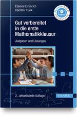 Gut vorbereitet in die erste Mathematikklausur