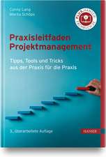 Praxisleitfaden Projektmanagement