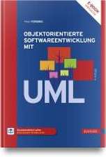 Objektorientierte Softwareentwicklung mit UML