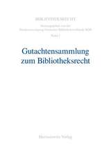 Gutachtensammlung zum Bibliotheksrecht